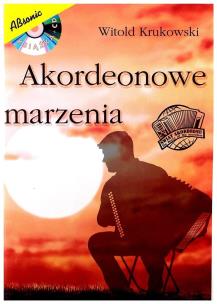 Okładka książki Akordeonowe marzenia + CD