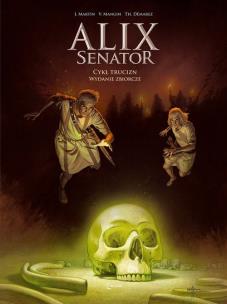 Okładka książki Alix Senator - Wydanie Zbiorcze Tom 3 - Cykl Trucizn