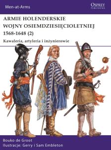 Okładka książki Armie holenderskie wojny osiemdziesięcioletniej 2