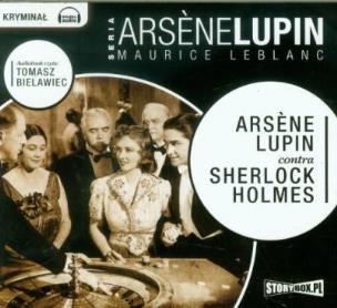 Okładka książki Arsene Lupin contra Sherlock Holmes - Audiobook