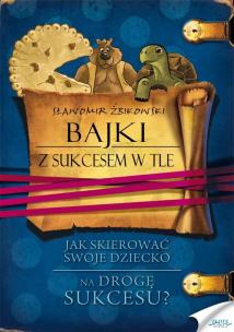 Okładka książki Bajki z sukcesem w tle. Audiobook