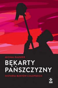 Okładka książki Bękarty pańszczyzny