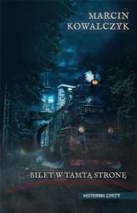 Okładka książki Bilet w tamtą stronę