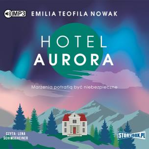 Okładka książki CD MP3 Hotel Aurora