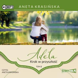 Okładka książki CD MP3 Krok w przyszłość. Adela. Tom 2