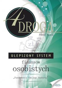 Okładka książki Czwarta droga Ulepszony System Finansów Osobistych