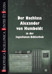 Okładka książki Der Nachlass Alexander von Humboldt in der Jagiellonen-Bibliothek