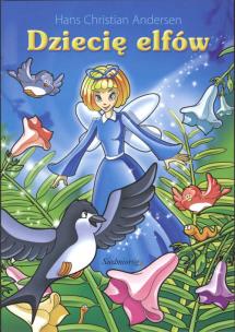 Okładka książki Dziecię Elfów BR w.2012 SIEDMIORÓG