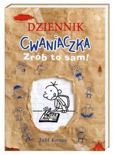 Okładka książki Dziennik cwaniaczka. Zrób to sam!