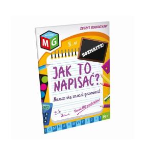 Okładka książki Jak to napisać - naucz się zasad pisowni - rozmaite - zeszyt edukacyjny