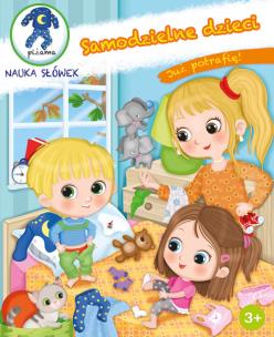 Okładka książki Już potrafię! Samodzielne dzieci