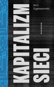 Okładka książki Kapitalizm Sieci