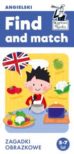 Okładka książki Kapitan Nauka Find and match. Angielski. Zagadki obrazkowe