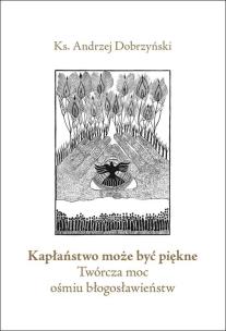 Okładka książki Kapłaństwo może być piękne