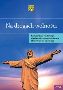 Okładka książki Katechizm LO 1 Na drogach wolności