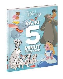 Okładka książki Klasyka Disneya. Bajki 5 minut przed snem