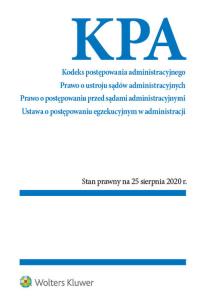 Okładka książki Kodeks postępowania administracyjnego Prawo o ustroju sądów administracyjnych. Postępowania przed sądami administracyjnymi