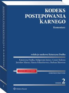 Okładka książki Kodeks postępowania karnego Komentarz w.2/2020