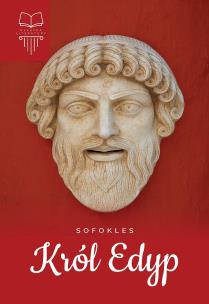 Okładka książki Król Edyp. Lektura z opracowaniem