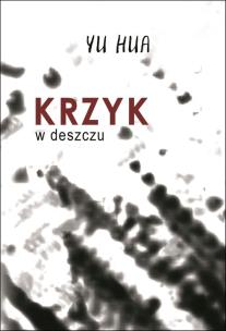 Okładka książki Krzyk w deszczu