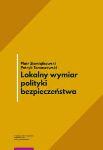 Okładka książki Lokalny wymiar polityki bezpieczeństwa