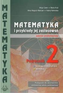 Okładka książki Matematyka i przykłady zast. 2 LO ZP PODKOWA
