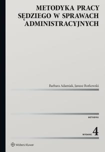 Okładka książki Metodyka pracy sędziego w sprawach administracyjnych
