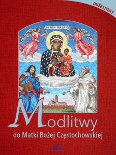 Okładka książki Modlitwy do Matki Bożej Częstochowskiej