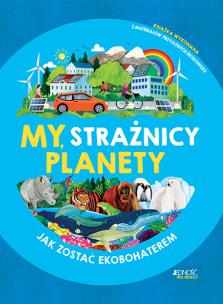 Okładka książki My strażnicy planety