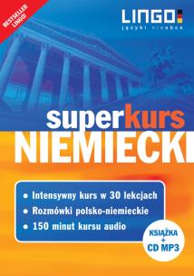 Niemiecki Superkurs Nowy kurs z rozmówkami+CD. Autor: Piotr Dominik (red. nauk.), Sielecki Tomasz. Multiszop.pl Okładka książki Niemiecki Superkurs Nowy kurs z rozmówkami+CD