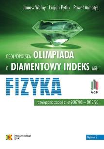 Okładka książki Olimpiada o Diamentowy Indeks AGH Fizyka w. 7