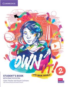 Own it! 2 Student's Book with with Digital Pack . Autor: Claire Thacker, Stuart Cochrane, Reid Andrew, Vincent Daniel. Multiszop.pl Okładka książki Own it! 2 Student's Book with with Digital Pack