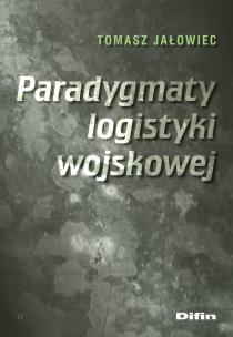 Okładka książki Paradygmaty logistyki wojskowej