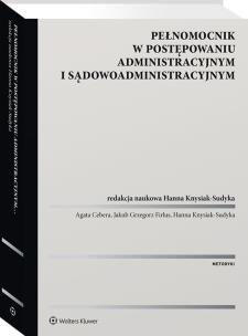 Okładka książki Pełnomocnik w postępowaniu administracyjnym i sądowoadministracyjnym