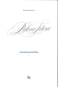 Okładka książki Piękna litera. Minuskuła karolińska