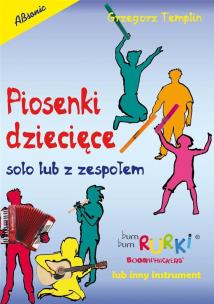 Okładka książki Piosenki dziecięce solo lub z zespołem