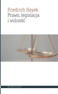 Okładka książki Prawo, legislacja i wolność