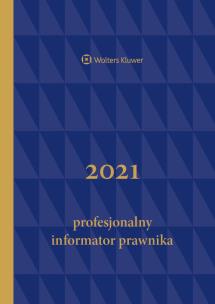 Okładka książki Profesjonalny Informator Prawnika 2021