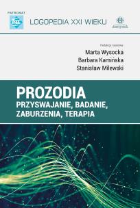 Okładka książki Prozodia Przyswajanie badanie zaburzenia terapia