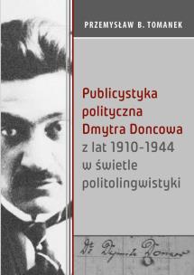 Okładka książki Publicystyka polityczna Dmytra Doncowa...