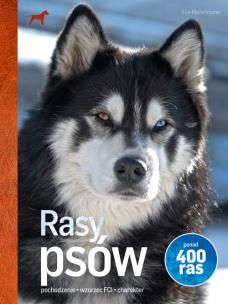 Okładka książki Rasy psów. Ponad 400 ras