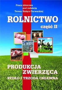 Okładka książki Rolnictwo cz.2 Produkcja zwierzęca. Bydło i trzoda