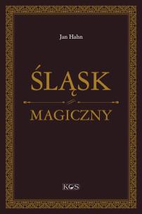Okładka książki Śląsk magiczny