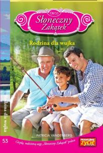 Okładka książki Słoneczny zakątek Tom 53 Rodzina dla wujka