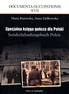 Okładka książki Specjalna księga gończa dla Polski. Sonderfahndungsbuch Polen