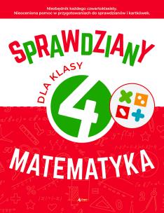 Okładka książki Sprawdziany dla klasy 4. Matematyka
