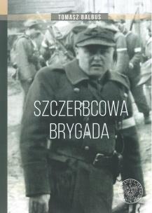 Okładka książki Szczerbcowa brygada.