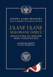 Okładka książki Ułani ułani malowane dzieci
