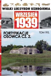 Okładka książki Wielki Leksykon Uzbrojenia Wrzesień 1939 Tom 195