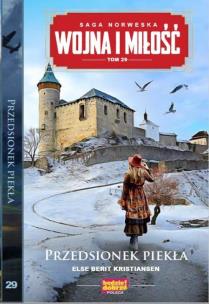 Okładka książki Wojna i miłość T.29 Przedsionek Piekła